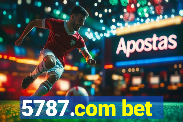 5787.com bet